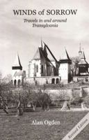 Winds of Sorrow: Travels In and Around Transylvania 9889776472 Book Cover