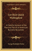 Get-Rich-Quick Wallingford 1543293085 Book Cover
