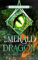 The Emerald Dragon: Elements (Elements Series) B0DQCZMYXM Book Cover