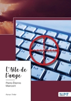 L'Aile de l'ange (French Edition) 2381531343 Book Cover