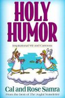 Holy Humor: Inspirational Wit & Cartoons 1571010572 Book Cover