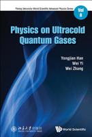 Physics on Ultracold Quantum Gases 9813270756 Book Cover