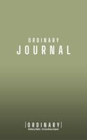 Ordinary Journal: Ordinary Habits. Extraordinary Impact. 1965968104 Book Cover