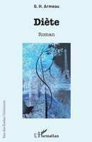 Diète: Roman (Rue Des Écoles) (French Edition) 2343166870 Book Cover