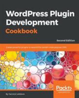 WordPress Plugin Development Cookbook 1849517681 Book Cover