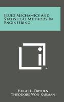 Fluid mechanics and statistical methods in engineering, 1258713284 Book Cover