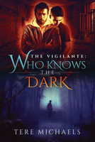 Who Knows the Dark 1632167085 Book Cover