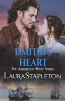 Dmitri's Heart 1794693041 Book Cover