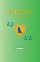 A NobleJay Short Story Collection: Volume 3 B0GSSM4YDS Book Cover