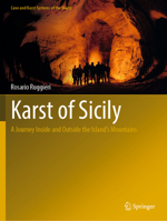 Karst of Sicily: A Journey Inside and Outside the Island’s Mountains 303107405X Book Cover