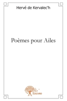 Poèmes pour Ailes (French Edition) 2332570438 Book Cover