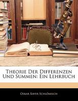 Theorie Der Differenzen Und Summen: Ein Lehrbuch 1141211181 Book Cover