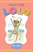 You're a Star, Lolo! 1946395463 Book Cover
