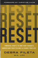 Reset: Powerful Habits to Own Your Thoughts, Understand Your Feelings, and Change Your Life 0736986510 Book Cover