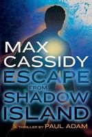 Escape from Shadow Island 0061863238 Book Cover