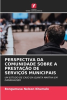Perspectiva Da Comunidade Sobre a Prestação de Serviços Municipais (Portuguese Edition) 6208481635 Book Cover
