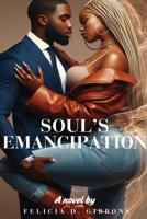 Soul's Emancipation B0DRTJYRG3 Book Cover