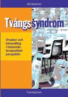 Tvångssyndrom/OCD: - orsaker och behandling i ett beteendeterapeutiskt perspektiv 9163953722 Book Cover