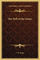 The Well of the Saints 1419187619 Book Cover