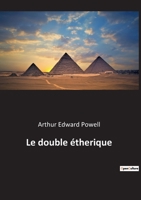 Double éthérique 2385081768 Book Cover