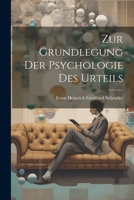 Zur Grundlegung Der Psychologie Des Urteils 1022479628 Book Cover
