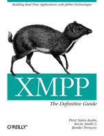 XMPP: The Definitive Guide 059652126X Book Cover