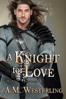 A Knight for Love 0228606802 Book Cover