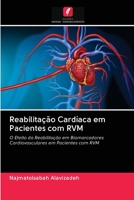 Reabilita��o Card�aca em Pacientes com RVM 6202602805 Book Cover