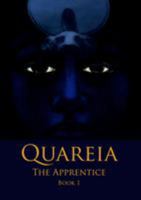 Quareia the Apprentice: Book One 0993348009 Book Cover