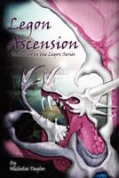 Legon Ascension: Book Two in the Legon Series 193838704X Book Cover