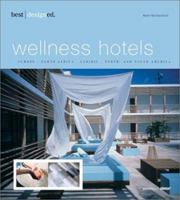Best Designed Wellness Hotels-West 3929638878 Book Cover