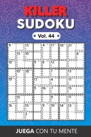 KILLER SUDOKU Vol. 44: Collection of 100 different Killer Sudokus for Adults - Easy and Advanced - Perfectly to Improve Memory, Logic and Keep the Mind Sharp - One Puzzle per Page - Includes Solutions B08HGRZMFS Book Cover