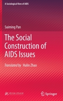 The Social Construction of AIDS Issues 981167518X Book Cover