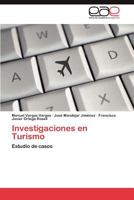 Investigaciones En Turismo 3847359371 Book Cover