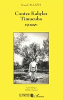 CONTES KABYLES TIMUCUHA (La Légende Des Mondes) (French Edition) 2747515516 Book Cover