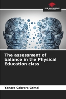 The assessment of balance in the Physical Education class 6206888851 Book Cover