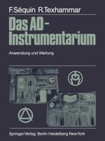 Das Ao-Instrumentarium: Anwendung Und Wartung 3642965806 Book Cover