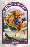 Blondie's Big Ride 0816322252 Book Cover