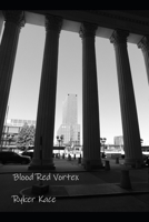Blood Red Vortex B0F8J3S214 Book Cover