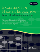 Excellence in Higher Education: Workbook and Scoring Instructions 162036400X Book Cover