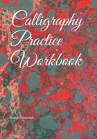 Calligraphy Practice Workbook 1095677640 Book Cover