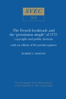 French Booktrade and the "Permission Simple" of 1777 (Studies on Voltaire) 0729404412 Book Cover