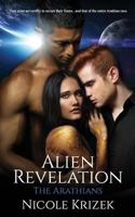 Alien Revelation: The Arathian Series 1720315361 Book Cover