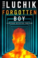Forgotten Boy: A Chicago Detective Thriller 0996850929 Book Cover