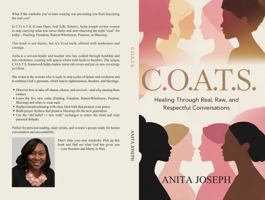 C.O.A.T.S.: Healing Through Real, Raw, and Respectful Conversations B0G468XHK1 Book Cover