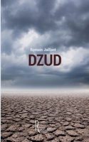Dzud (French Edition) B08C92F5H3 Book Cover