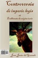 Controversia de Imperio Legis Et Emblemata de Origine Iuris 999050430X Book Cover