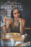 Ofystic Cookbook: 30 recettes holistiques (French Edition) 295916170X Book Cover