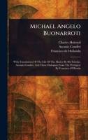 Michael Angelo Buonarroti 1023017253 Book Cover