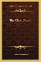 The Clean Sword 0548292280 Book Cover